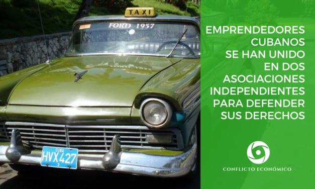 Emprendedores cubanos se han unido en dos asociaciones independientes para defender sus derechos