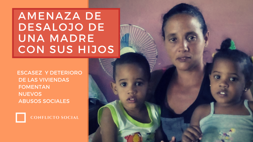 Amenaza de desalojo de una madre con cuatro hijos