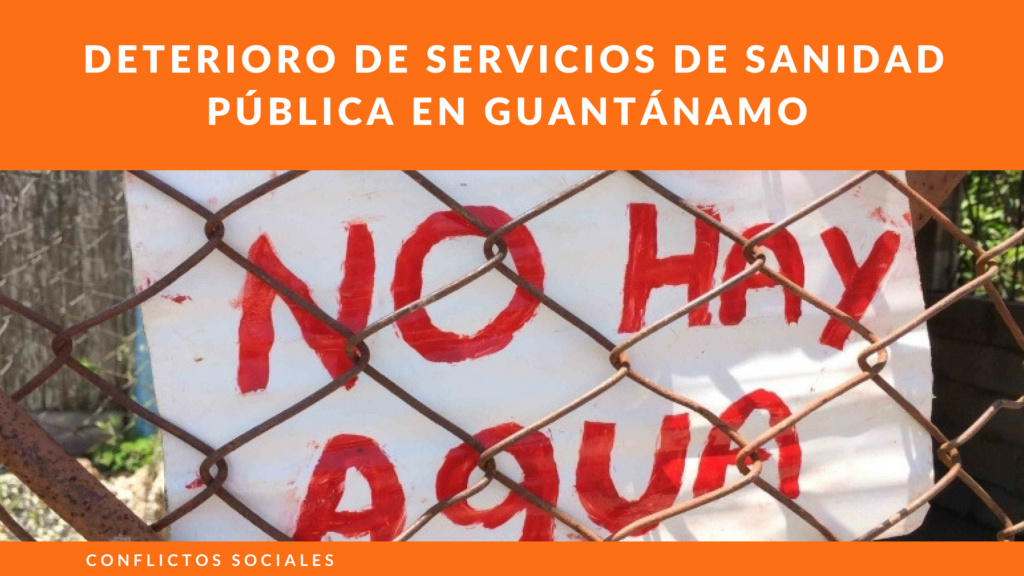 Deterioro de servicios de sanidad pública en Guantánamo