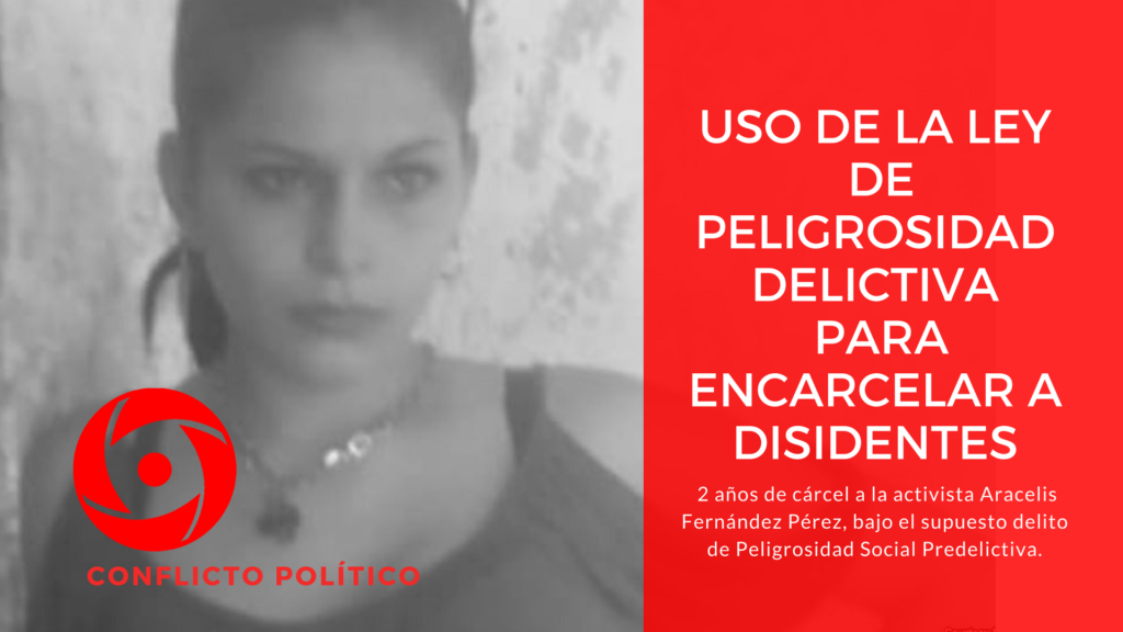 Uso de la ley de peligrosidad delictiva para encarcelar a disidentes
