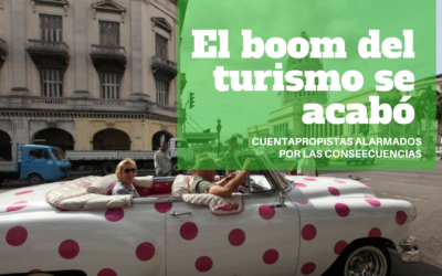 El boom del turismo se acabó.  Cuentapropistas alarmados por las consecuencias en un contexto de restricciones