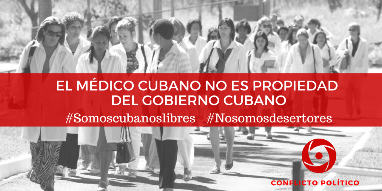 El médico cubano no es propiedad del gobierno cubano