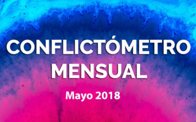 Conflictómetro cubano – Mayo 2018: TEMPORADA DE HURACANES Y CONFLICTOS