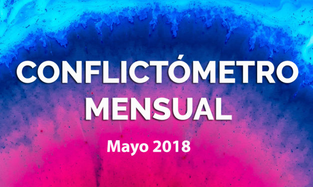 Conflictómetro cubano – Mayo 2018: TEMPORADA DE HURACANES Y CONFLICTOS