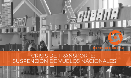 CRISIS DE TRANSPORTE CON SUSPENCIÓN DE VUELOS DE CUBANA