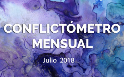 CONFLICTOMETRO JULIO 2018 – Contradicción entre propaganda y realidad