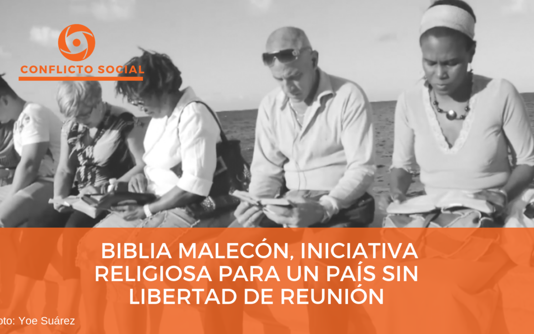 Biblia Malecón, iniciativa religiosa para un país sin libertad de reunión