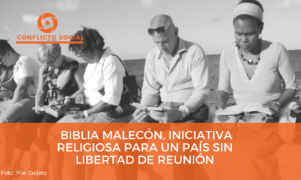 Biblia Malecón, iniciativa religiosa para un país sin libertad de reunión