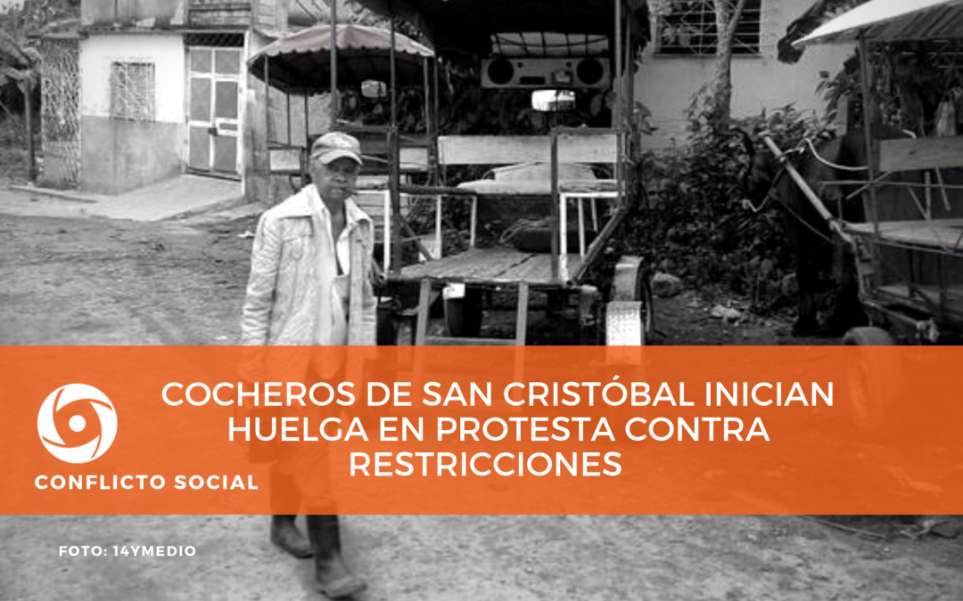 Cocheros de San Cristóbal inician huelga en protesta contra restricciones
