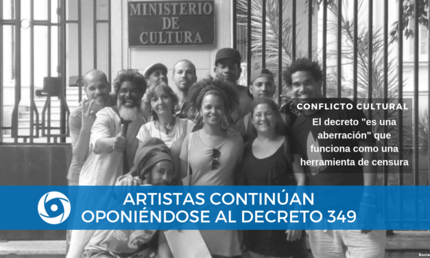 Artistas continúan oponiéndose al Decreto 349