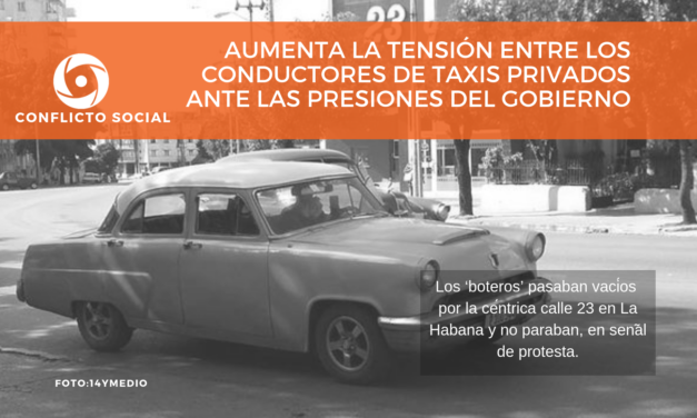 AUMENTA LA TENSIÓN ENTRE LOS  CONDUCTORES DE TAXIS PRIVADOS  ANTE LAS PRESIONES DEL GOBIERNO