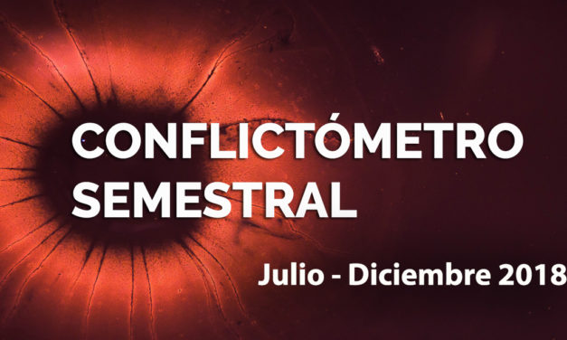 CONFLICTÓMETRO: SEGUNDO SEMESTRE 2018