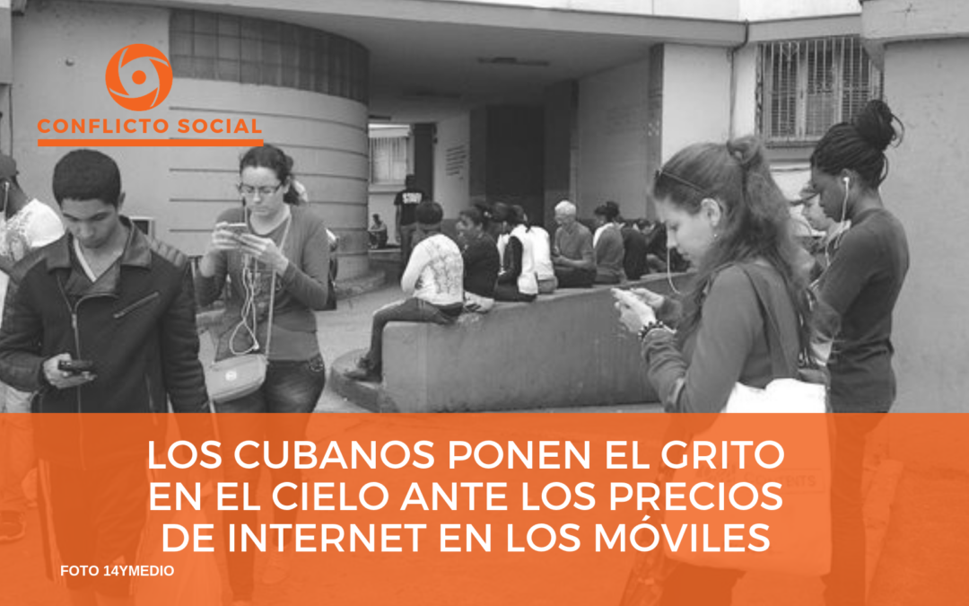 Los cubanos ponen el grito en el cielo ante los precios de internet en los móviles
