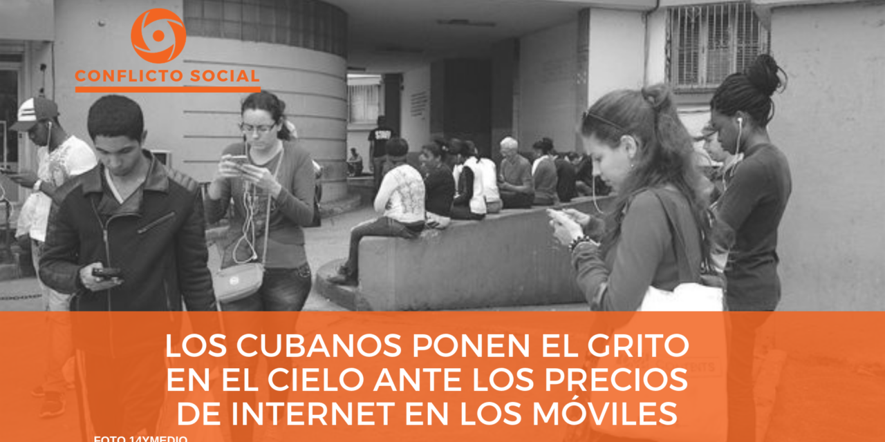 Los cubanos ponen el grito en el cielo ante los precios de internet en los móviles