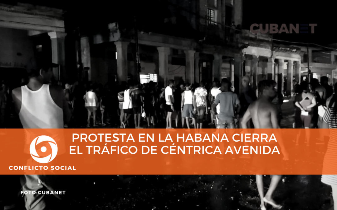 Protesta en La Habana cierra el tráfico de céntrica avenida