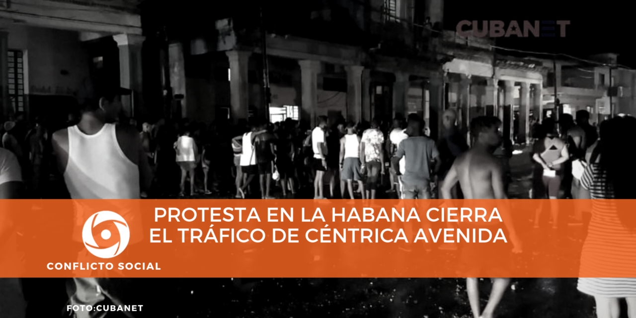 Protesta en La Habana cierra el tráfico de céntrica avenida