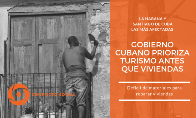 Gobierno cubano prioriza turismo antes que viviendas