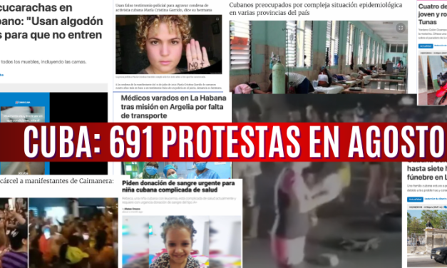 Cuba: 691 protestas y denuncias en agosto