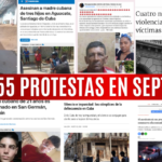 Cuba: 855 protestas y denuncias en septiembre