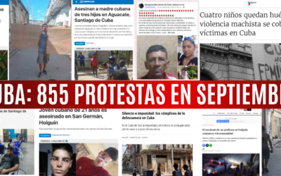 Cuba: 855 protestas y denuncias en septiembre